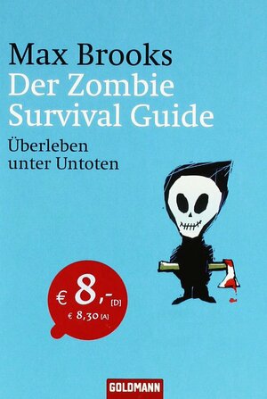 Der Zombie Survival Guide by Max Brooks