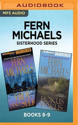 Fern Michaels Sisterhood Series: Books 8-9: Hide and Seek & Hokus Pokus by Fern Michaels