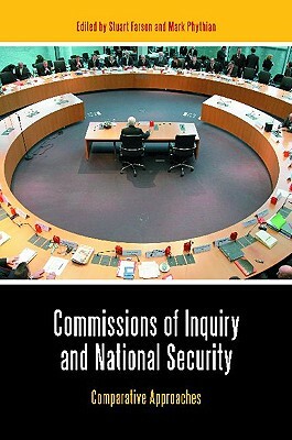 Commissions of Inquiry and National Security: Comparative Approaches by 