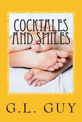 Cocktales and Smiles by Gerald L. Guy