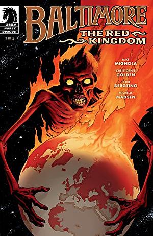 Baltimore: The Red Kingdom #1 by Mike Mignola, Christopher Golden