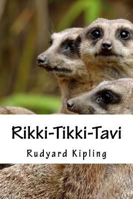 Rikki-Tikki-Tavi by Rudyard Kipling