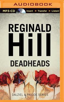 Deadheads by Reginald Hill