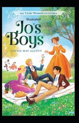 Jo's Boys Illustrated by Louisa May Alcott