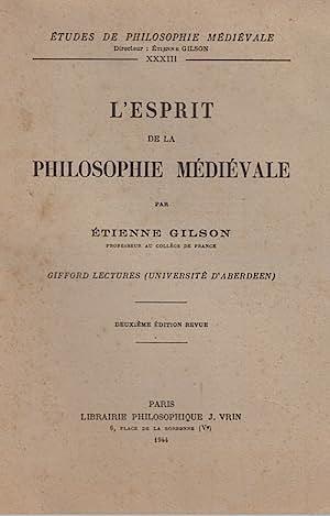 L'esprit de la philosophie médiévale by Étienne Gilson