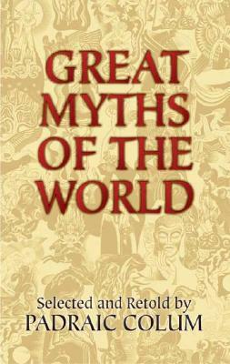 Great Myths of the World by 