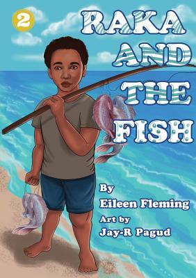 Raka and the Fish by Eileen Fleming