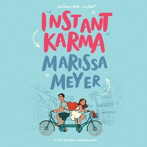 Instant Karma by Marissa Meyer