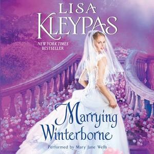 Marrying Winterborne by Lisa Kleypas