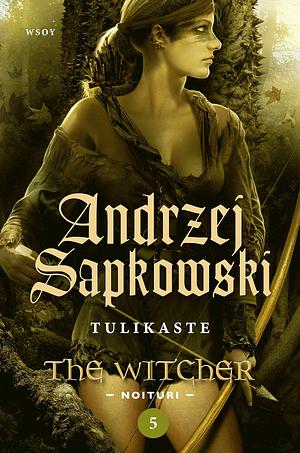 Tulikaste by Andrzej Sapkowski