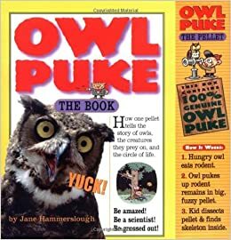 Owl Puke: Book and Owl Pellet by Jane Hammerslough