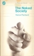 The Naked Society by Vance Packard