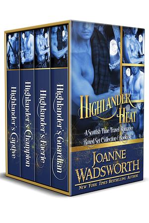 Highlander Heat: A Scottish Time Travel Romance Boxed Set Collection by Joanne Wadsworth, Joanne Wadsworth