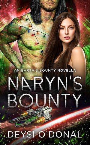 Naryn's Bounty by Deysi O'Donal