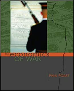 The Economics Of War by Paul Poast