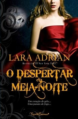 O Despertar da Meia-Noite by Filipa Aguiar, Lara Adrian