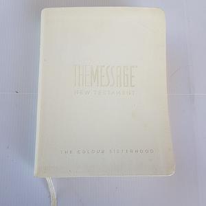 The Message: The New Testament The Colour Sisterhood by Eugene H. Peterson