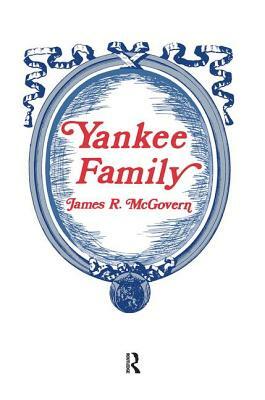 Yankee Family by James McGovern