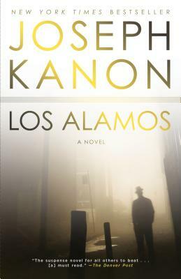 Los Alamos by Joseph Kanon