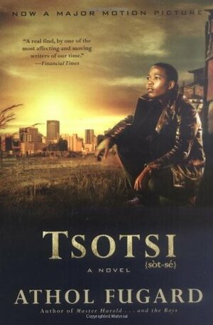 Tsotsi by Athol Fugard