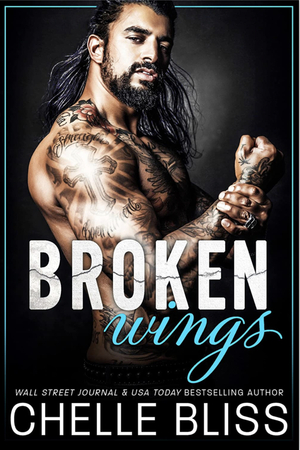 Broken Wings by Chelle Bliss