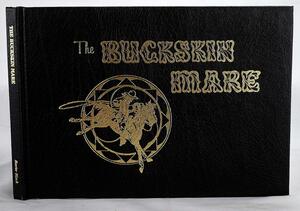 The Buckskin Mare by Baxter Black