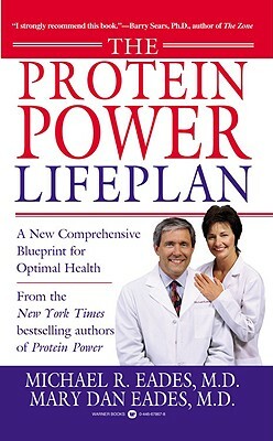 The Protein Power Lifeplan by Mary Dan Eades, Michael R. Eades