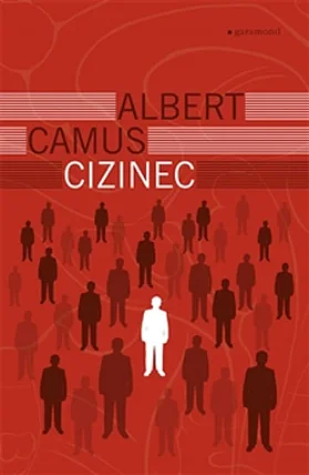 Cizinec by Albert Camus