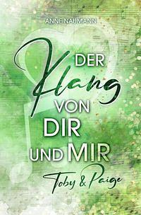 Der Klang von Dir und Mir by Anne Naumann