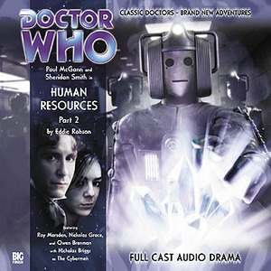 Doctor Who: Human Resources, Part Two by Eddie Robson