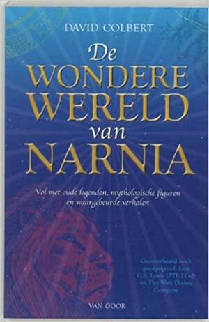 Wondere wereld van Narnia / druk 1 by David Colbert