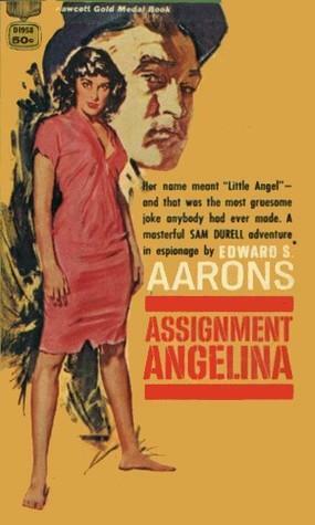 Assignment Angelina by Edward S. Aarons