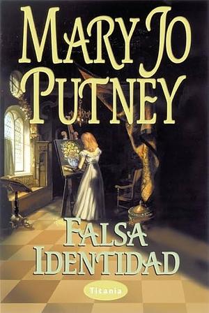 Falsa identidad by Mary Jo Putney