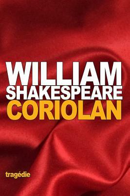 Coriolan by William Shakespeare