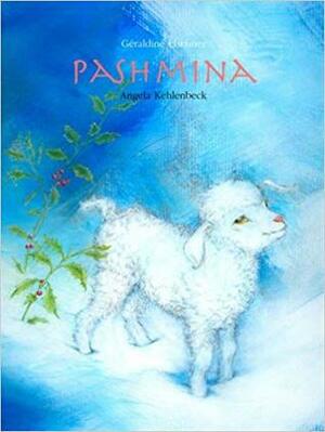 Pashmina the Little Christmas Goat by Angela Kehlenbeck, Géraldine Elschner