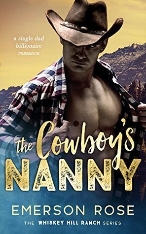 The Cowboy's Nanny by Emerson Rose