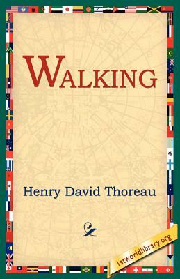 Walking by Henry David Thoreau