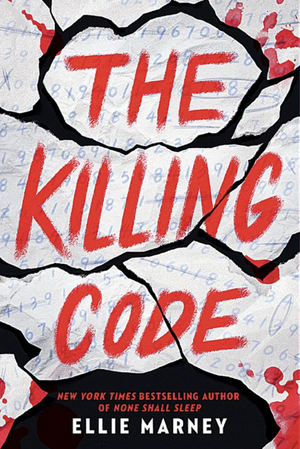 The Killing Code by Ellie Marney