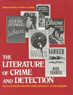 Literature of Crime & Detection by Willy Merson, Waltraud Woeller, Bruce Cassiday, Ruth Michaelis-Jena