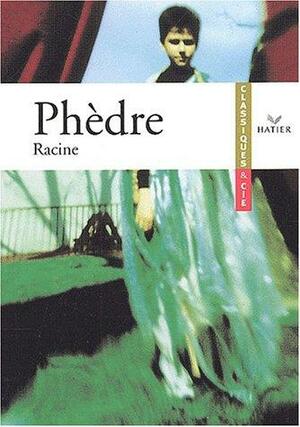 Phèdre by Jean Racine