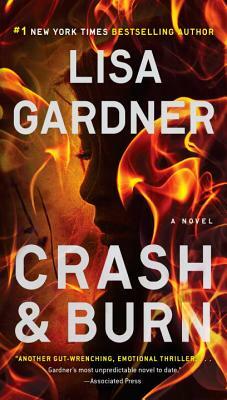 Crash & Burn by Lisa Gardner