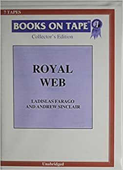 Royal Web by Ladislas Farago