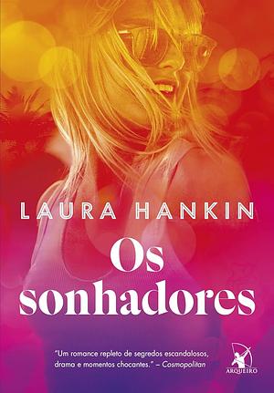 Os sonhadores by Laura Hankin