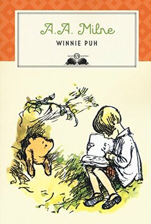 Winnie Puh by Ernest H. Shepard, A.A. Milne, L. Spagnol