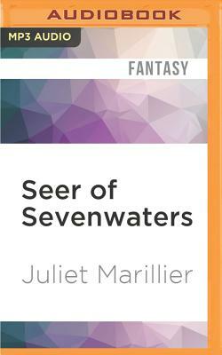 Seer of Sevenwaters by Juliet Marillier