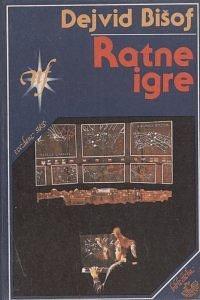 Ratne igre by David Bischoff, Esad Jakupović