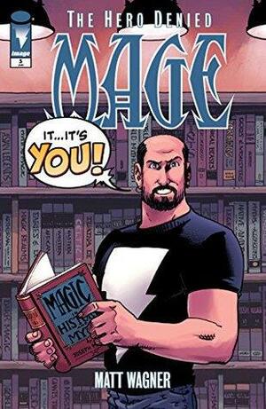 Mage: The Hero Denied #5 by Matt Wagner