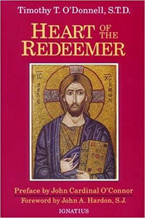 Heart of the Redeemer by Gerhard Ludwig Müller, Father Wojciech Giertych, Timothy T. O'Donnell