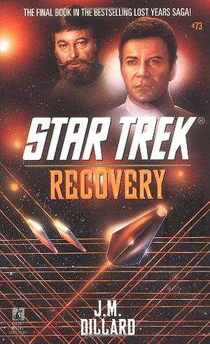 Star Trek: Recovery  by Star Trek: J.M. Dillard.