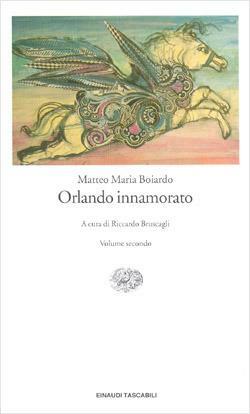 Orlando innamorato by Riccardo Bruscagli, Matteo Maria Boiardo